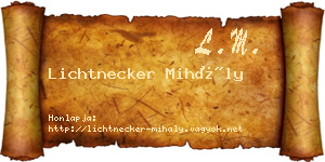 Lichtnecker Mihály névjegykártya